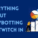 Everything about Viewbotting on Twitch in