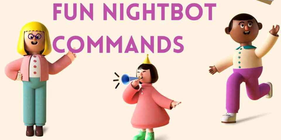 Fun Nightbot Commands